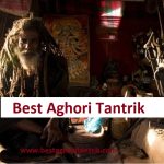 Best Aghori Tantrik