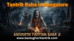 Tantrik baba in bangalore