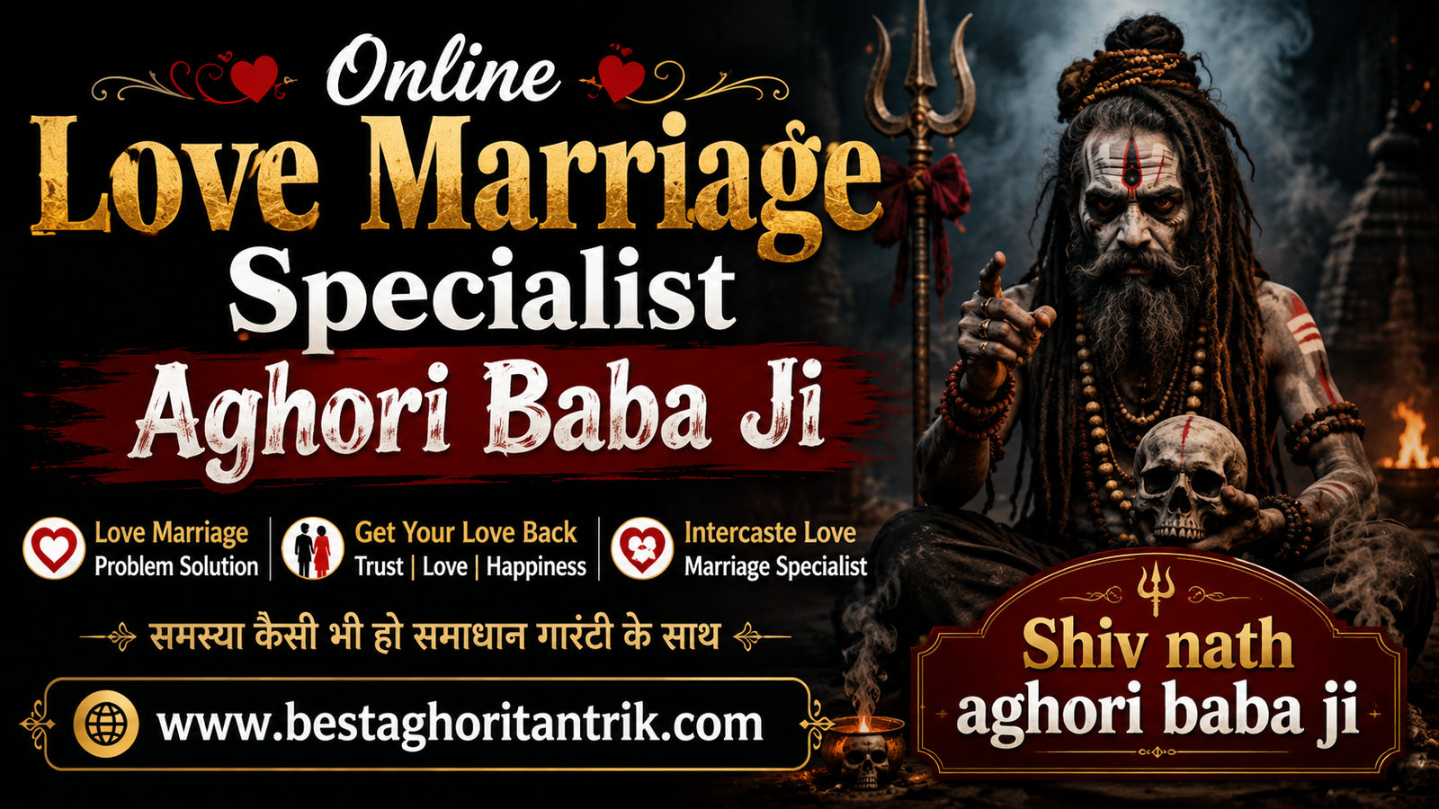 Online Love Marriage Specialist Aghori Baba Ji