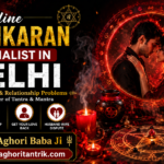 Online Vashikaran Specialist in Delhi